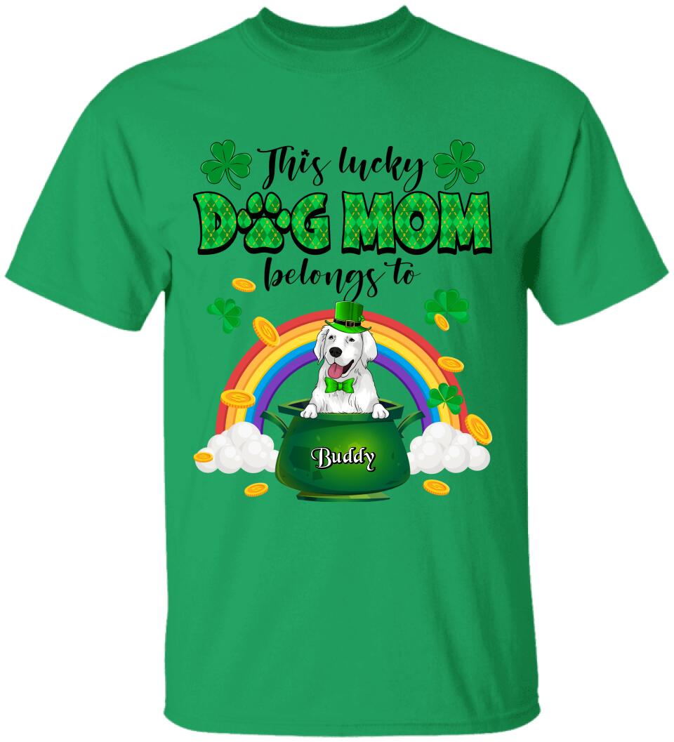 This Lucky Dog Mom/Dad Belongs To - Personalized T-shirt