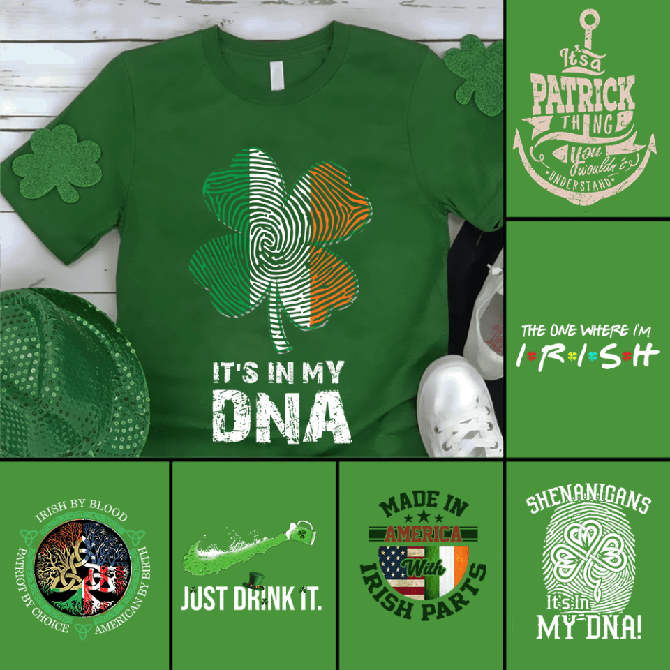 It's In My DNA, Happy St. Patrick Day T-shirt, Lucky Clover Irish Green St Patrick's Day Shamrock Shirt - TS320