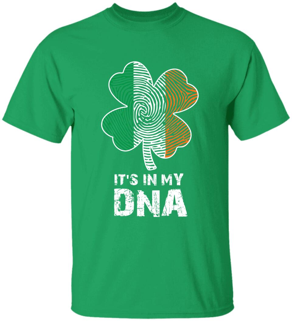 It's In My DNA, Happy St. Patrick Day T-shirt, Lucky Clover Irish Green St Patrick's Day Shamrock Shirt - TS320