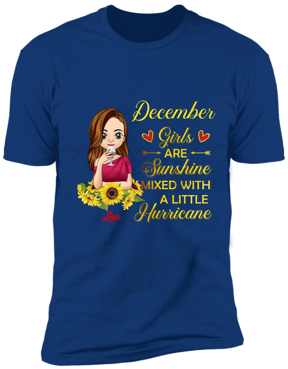The Girls Are Sunshine Mixed With A Little Hurricane, Personalized T-shirt