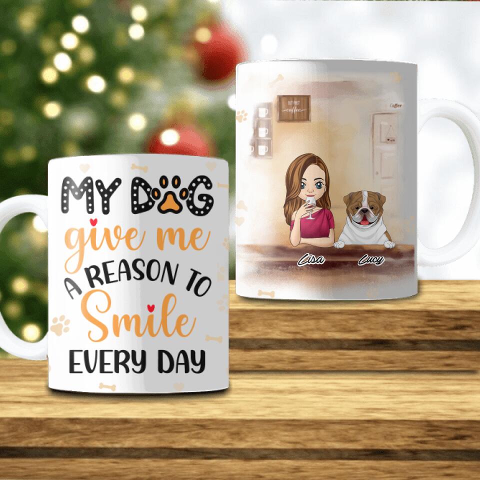 My Dogs Give Me A Reason To Smile Every Day Mug - Personalized Mug