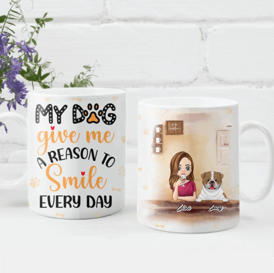 My Dogs Give Me A Reason To Smile Every Day Mug - Personalized Mug