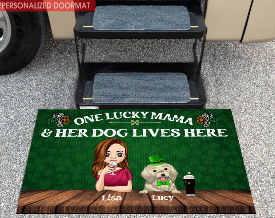 One Lucky Mama And Her Dogs Live Here - Personalized Doormat