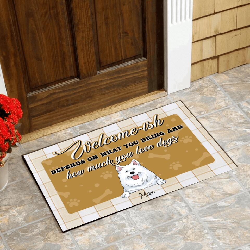 Welcome -ish Depends On What You Bring - Personalized Doormat