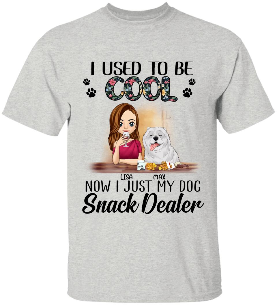 I Used To Be Cool. Now I Just My Dogs Snack Dealer - Personalized T-Shirt, Sweatshirt
