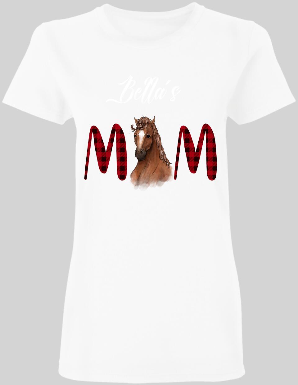 Horse Mom - Personalized Ladies T-Shirt