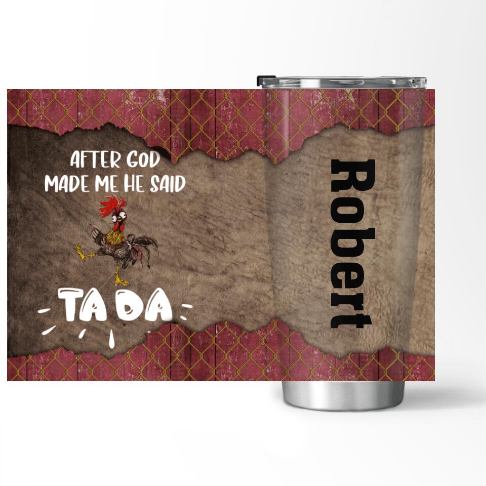 He Said Tada - Personalized  Tumbler