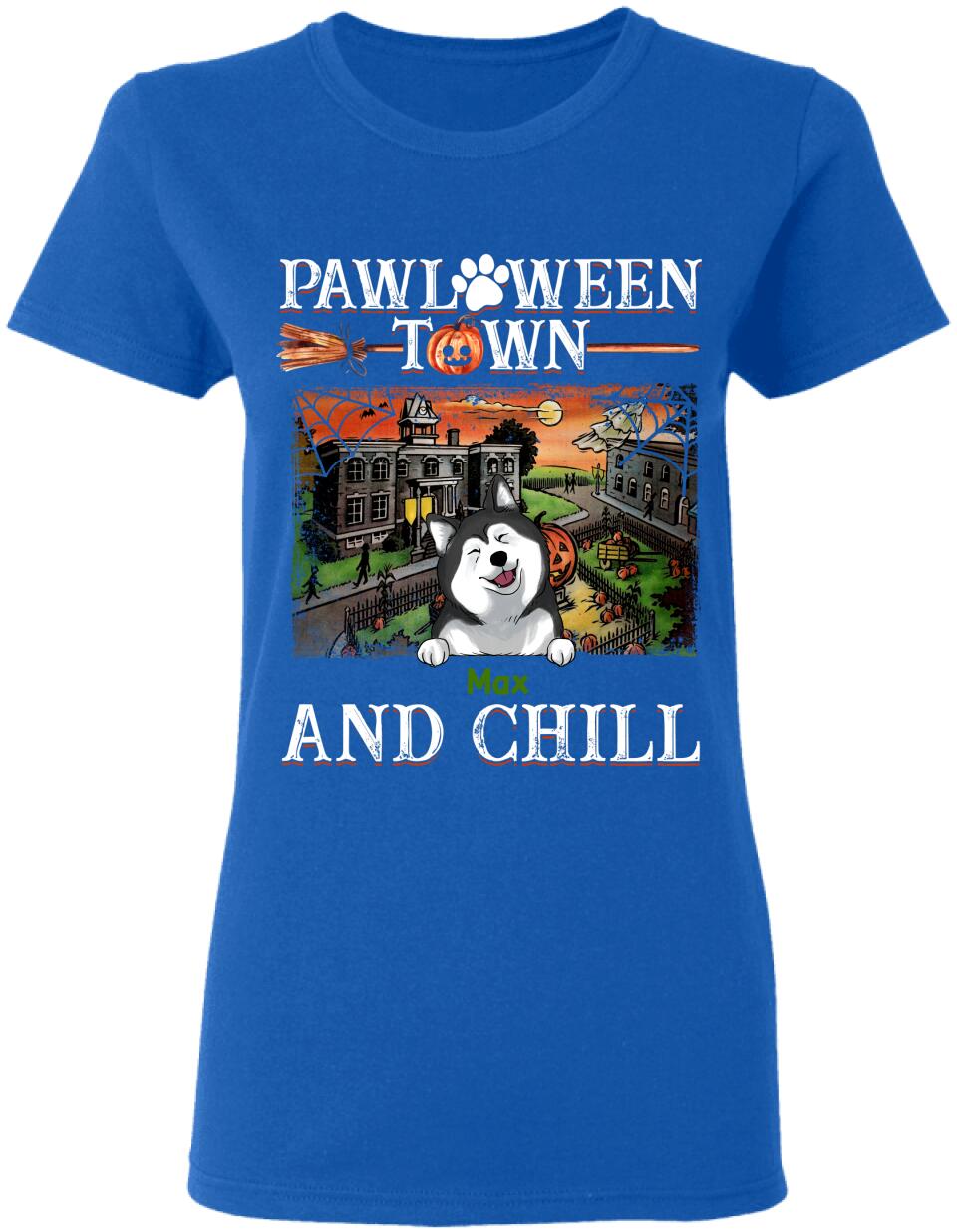 Pawloween Town And Chill - Personalized T-shirt