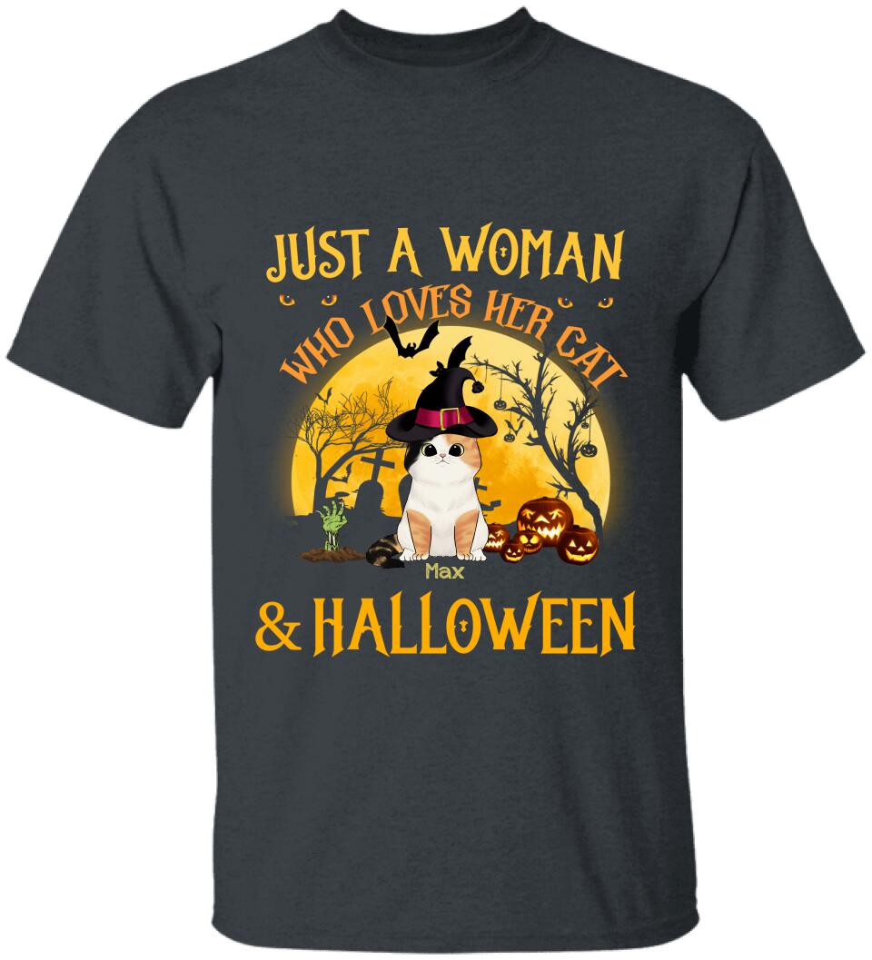 Just A Woman Who Loves Her Cats And Halloween - Personalized T-shirt