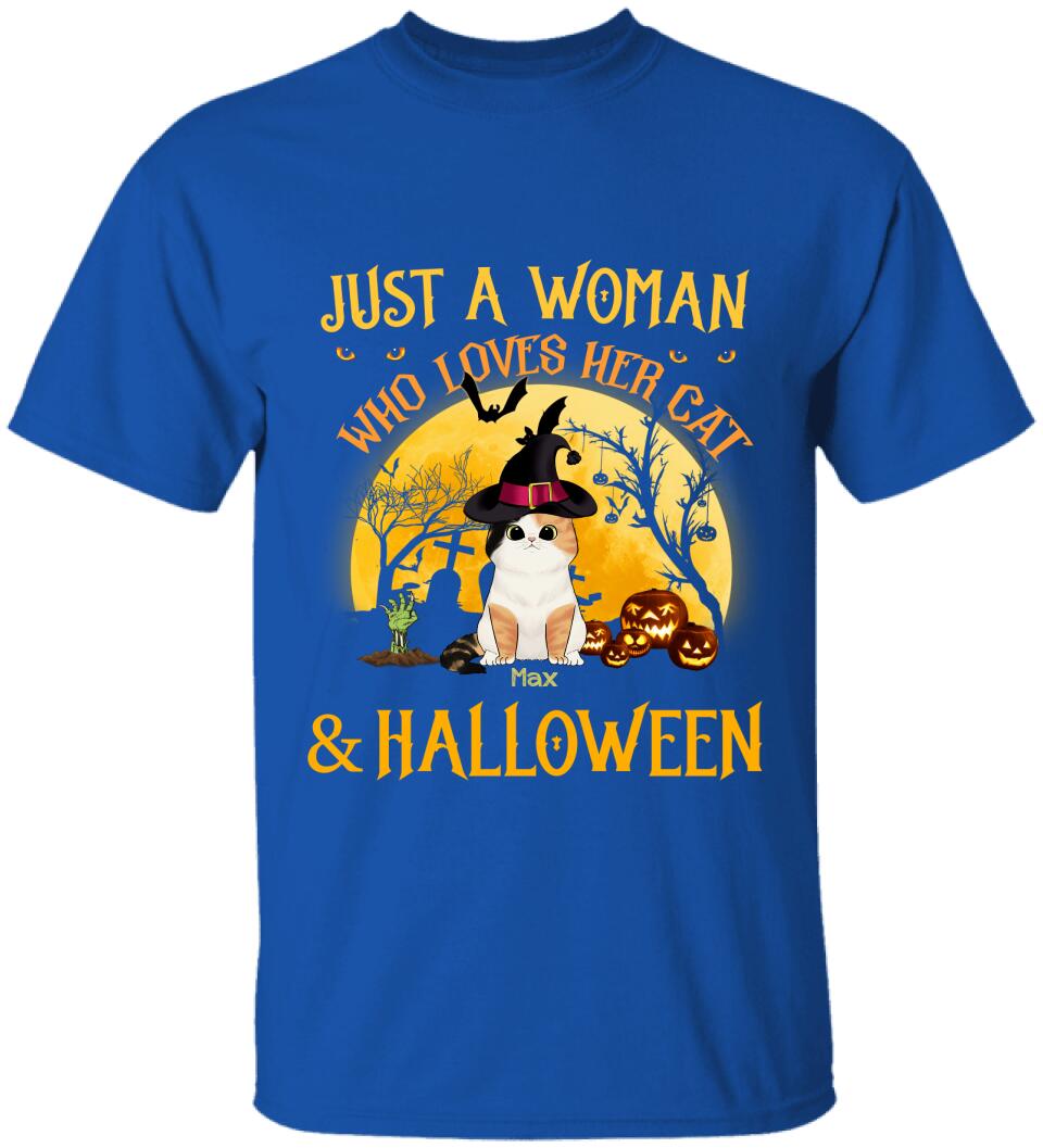 Just A Woman Who Loves Her Cats And Halloween - Personalized T-shirt