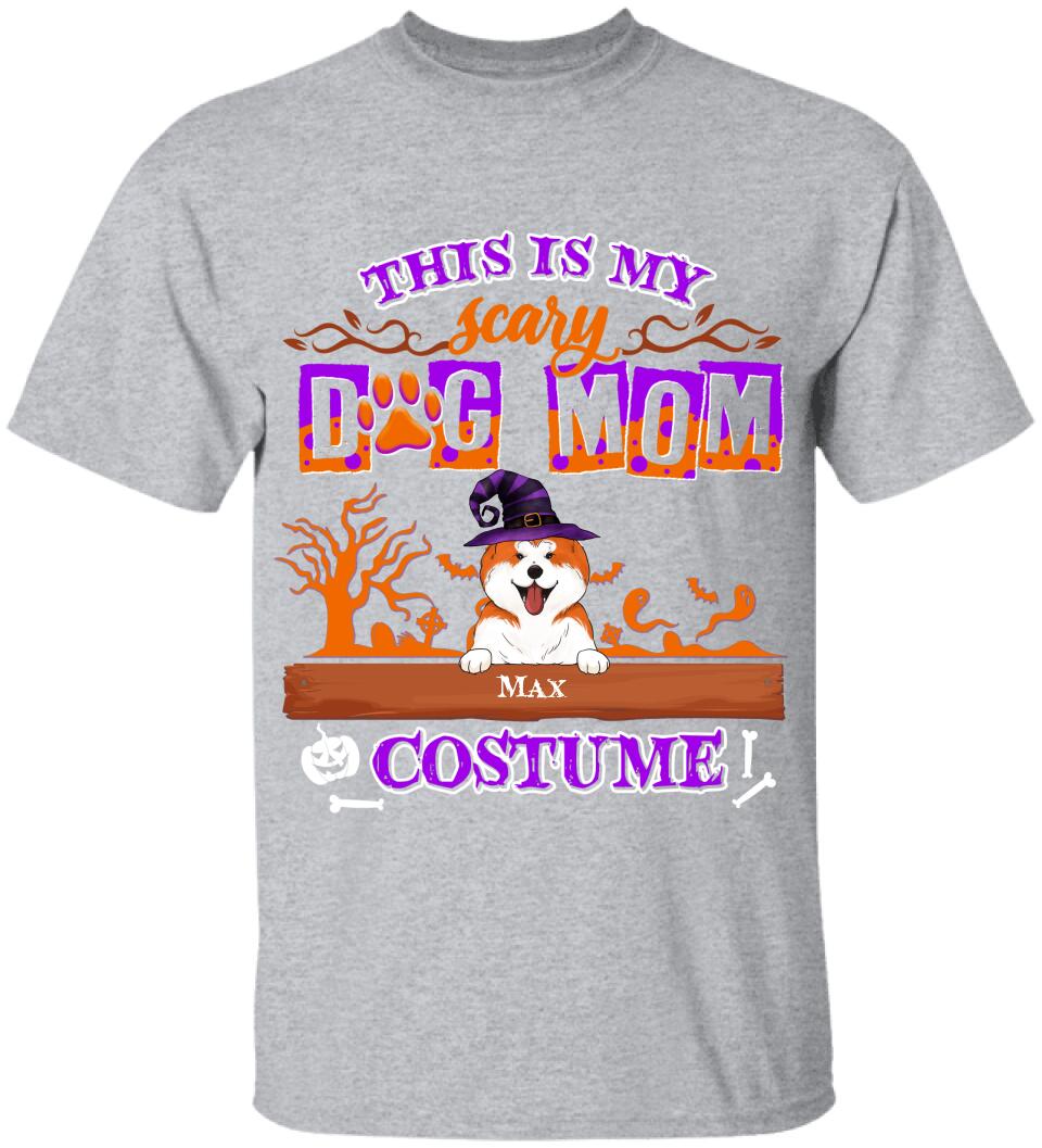 This Is My Scary Dog Mom Costume - Personalized T-shirt