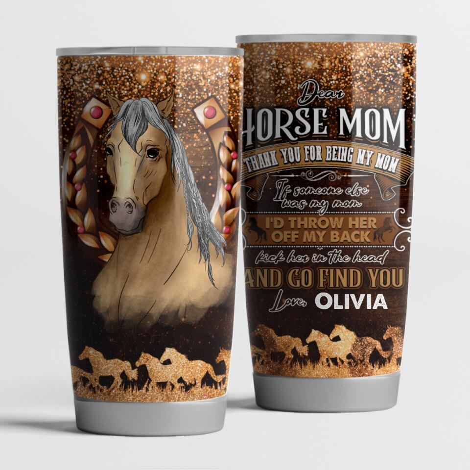 Dear Horse Mom - Personalized Tumbler