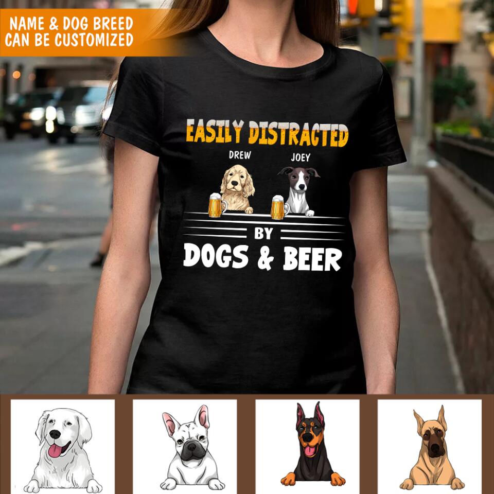 Easily Distracted By Dogs & Beer - Personalized T-shirt