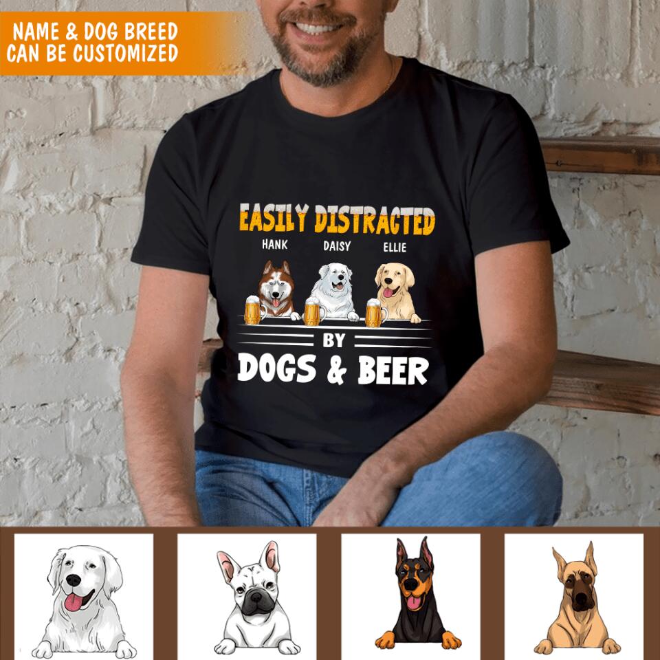 Easily Distracted By Dogs & Beer - Personalized T-shirt