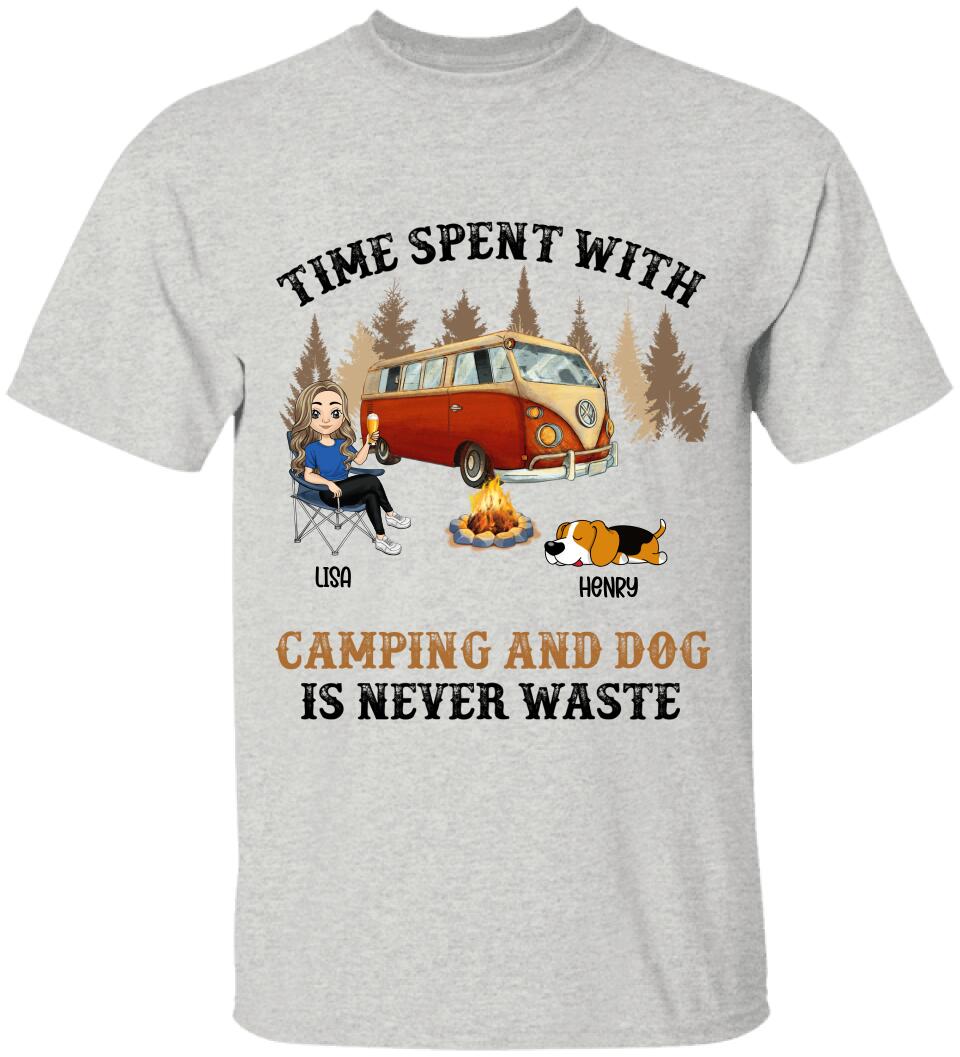 Time Spent With Camping And Dog Is Never Waste, Personalized Camping T-Shirt