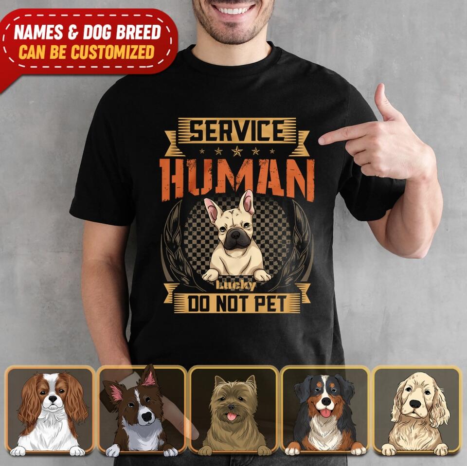 Human Service, Do Not Pet, Personalized T-shirt, Gift For Dog Lovers