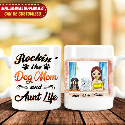 Rockin' The Dog Mom & Aunt Life - Personalized Mug