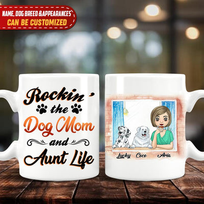 Rockin' The Dog Mom & Aunt Life - Personalized Mug