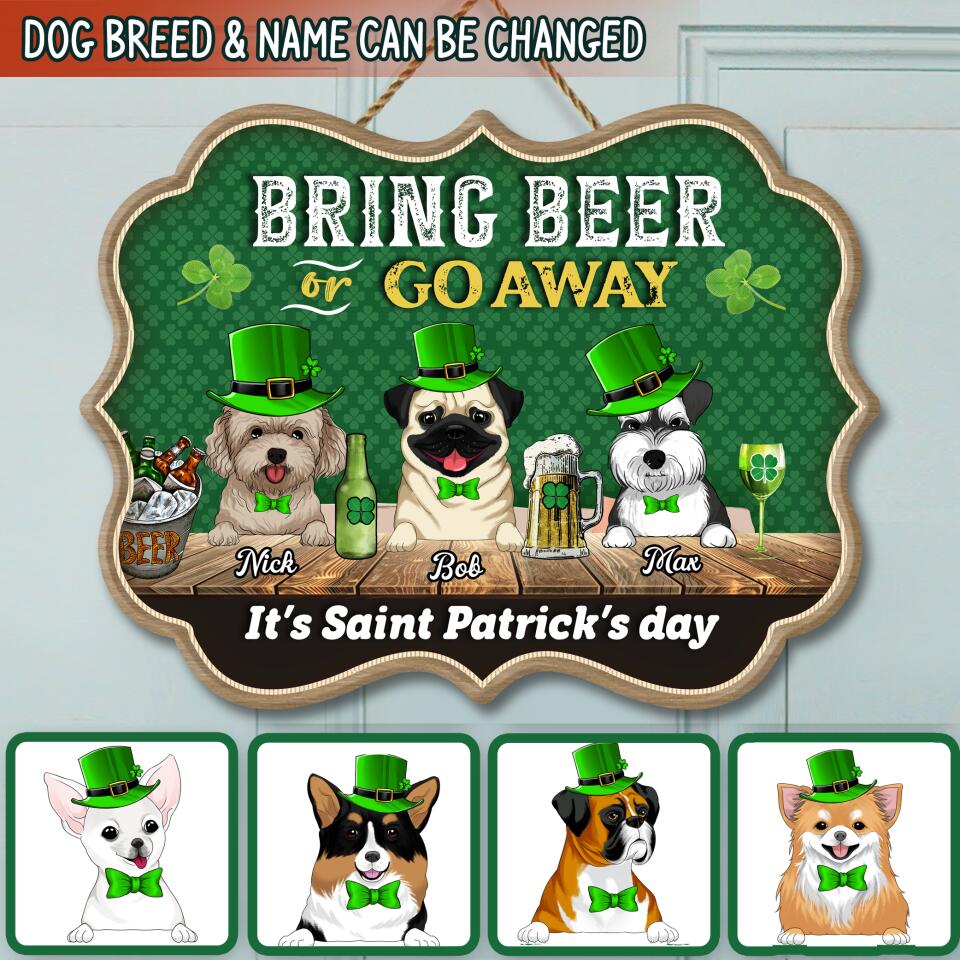 Bring Beer Or Go Away It’s Saint Patrick’s Day, Personalized Door Sign