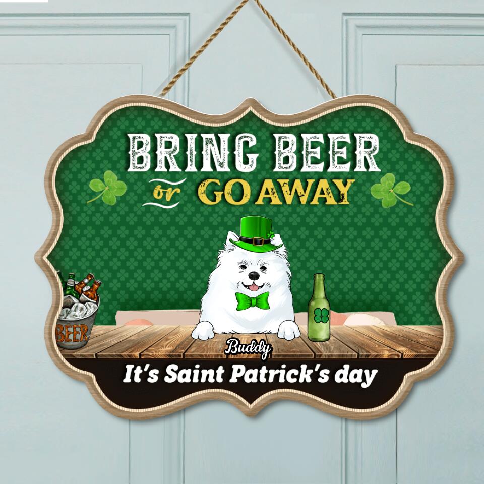 Bring Beer Or Go Away It’s Saint Patrick’s Day, Personalized Door Sign