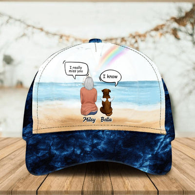 I Really Miss You Memorial Conversation - Personalized Classic Cap