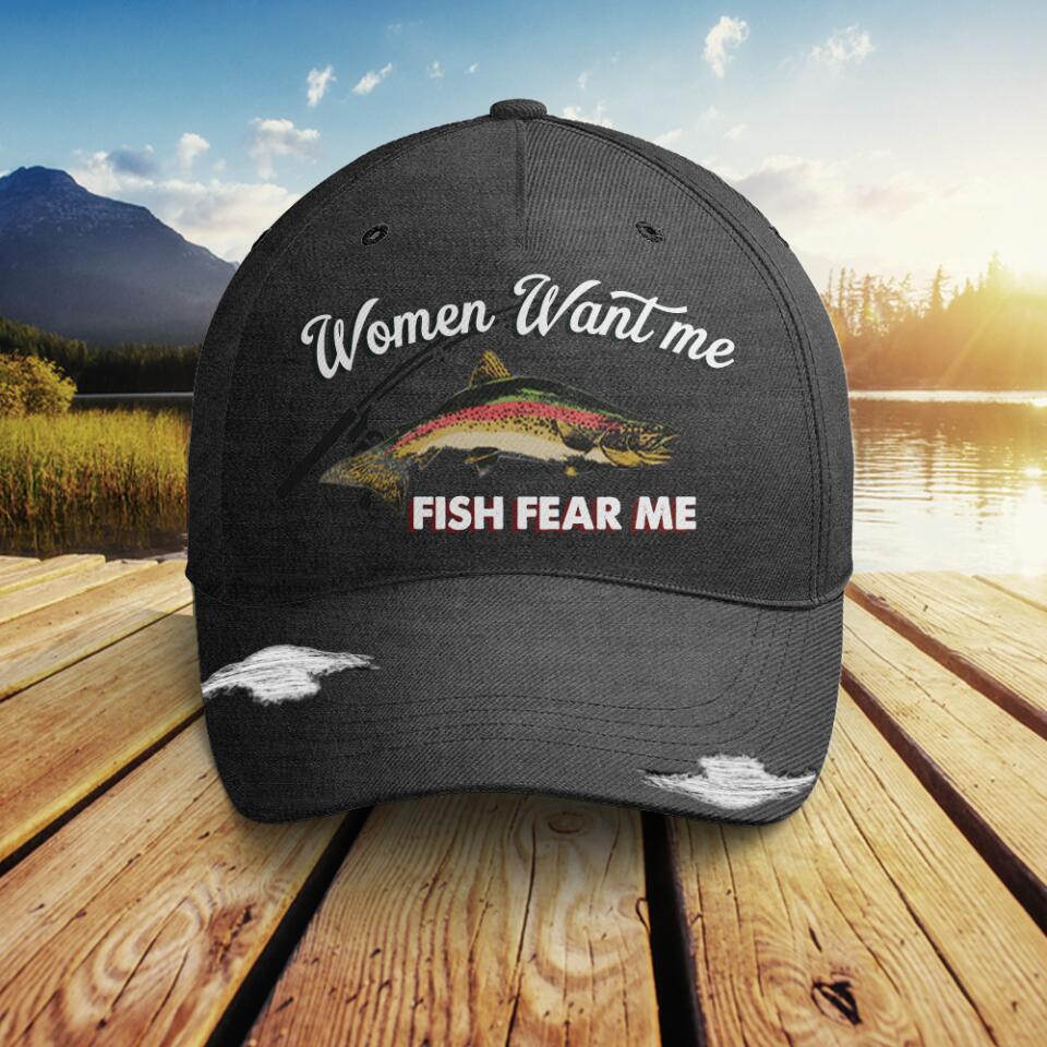 Women Want me, Fish Fear Me - Classic Cap