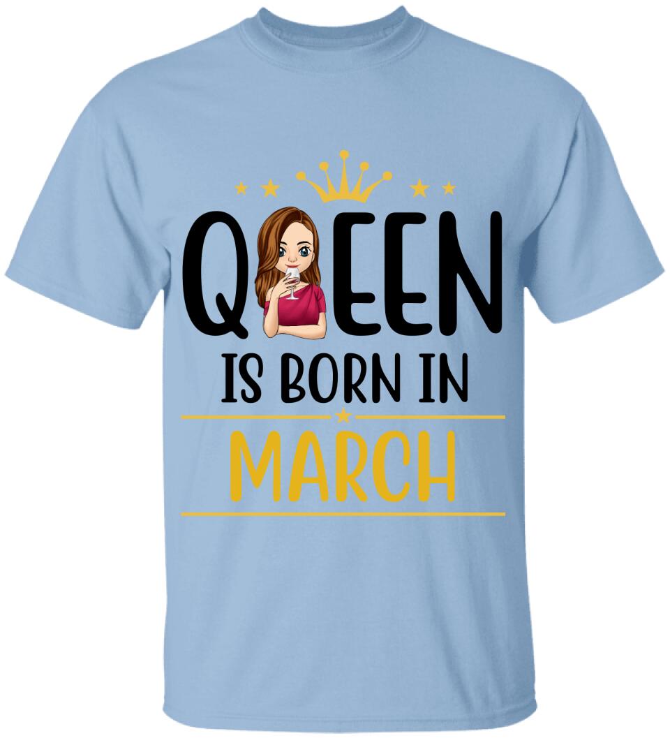 Queen Is Born In Custom, Personalized T-Shirt