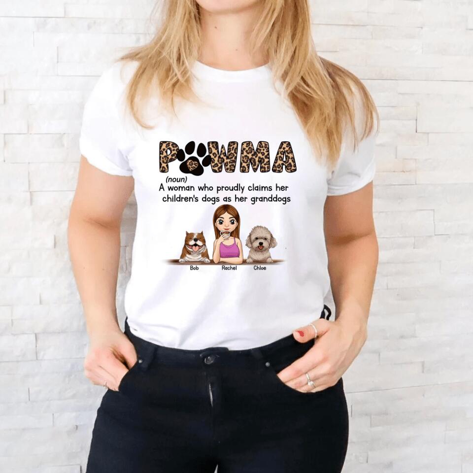 Pawma A Woman Who Proudly Claims Her Children's Dogs As Her Granddogs Personalized T-Shirt