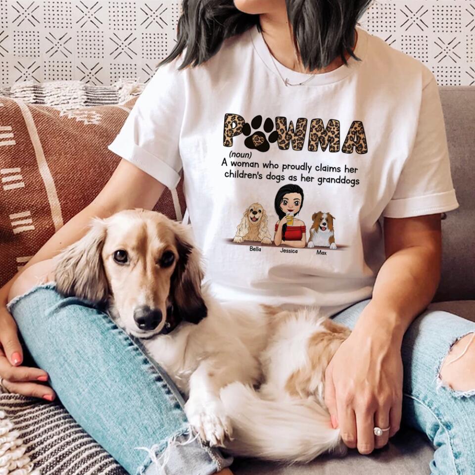 Pawma A Woman Who Proudly Claims Her Children's Dogs As Her Granddogs Personalized T-Shirt