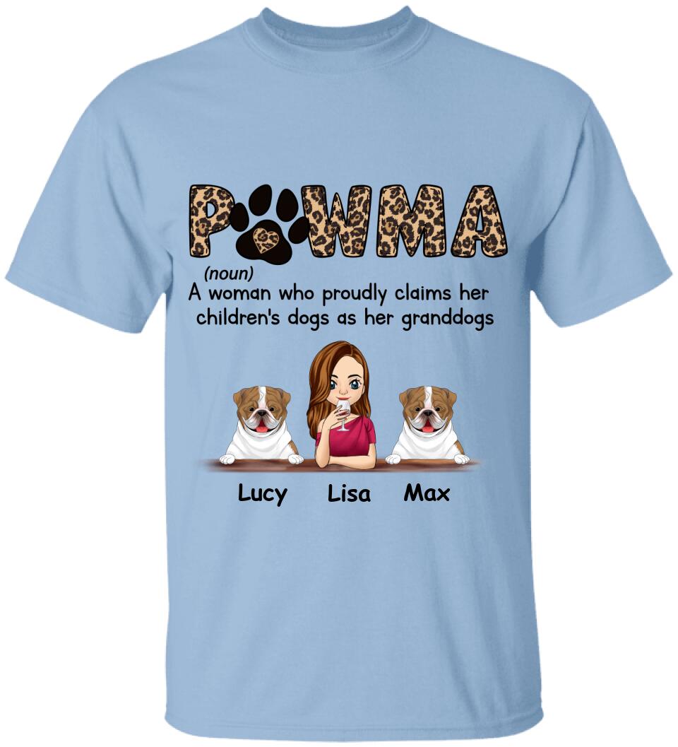 Pawma A Woman Who Proudly Claims Her Children's Dogs As Her Granddogs Personalized T-Shirt