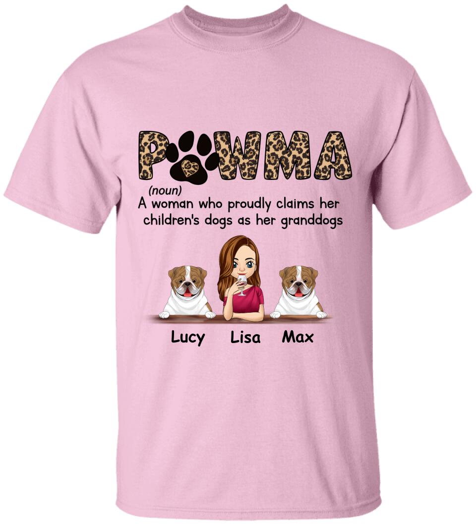 Pawma A Woman Who Proudly Claims Her Children's Dogs As Her Granddogs Personalized T-Shirt