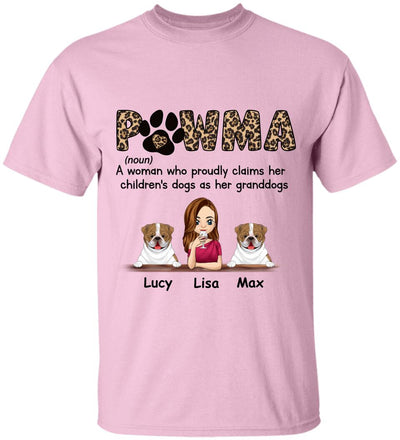 Pawma A Woman Who Proudly Claims Her Children's Dogs As Her Granddogs Personalized T-Shirt
