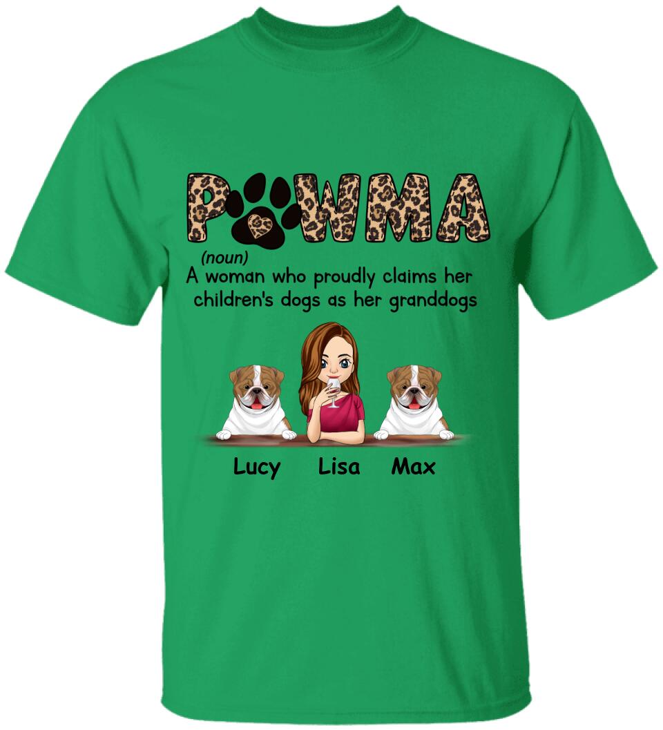 Pawma A Woman Who Proudly Claims Her Children's Dogs As Her Granddogs Personalized T-Shirt