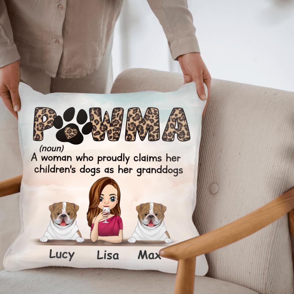 Pawma A Woman Who Proudly Claims Her Children's Dogs As Her Granddogs Personalized Pillow (Insert Included)
