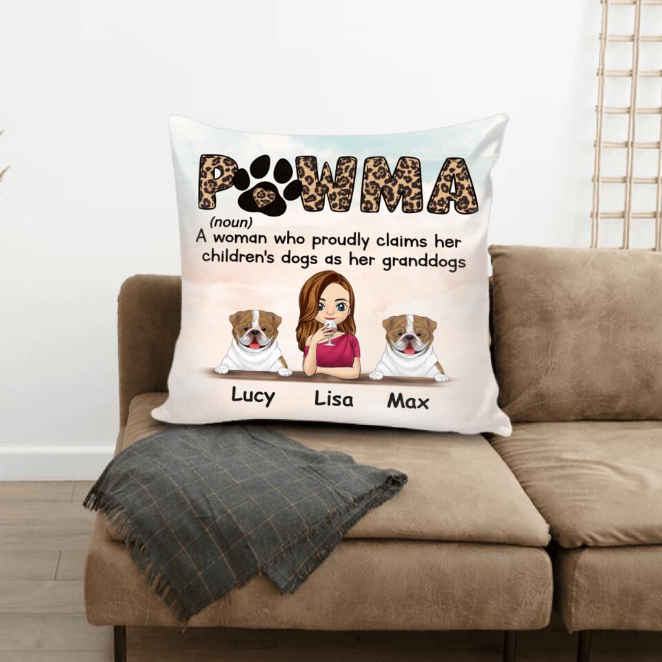 Pawma A Woman Who Proudly Claims Her Children's Dogs As Her Granddogs Personalized Pillow (Insert Included)