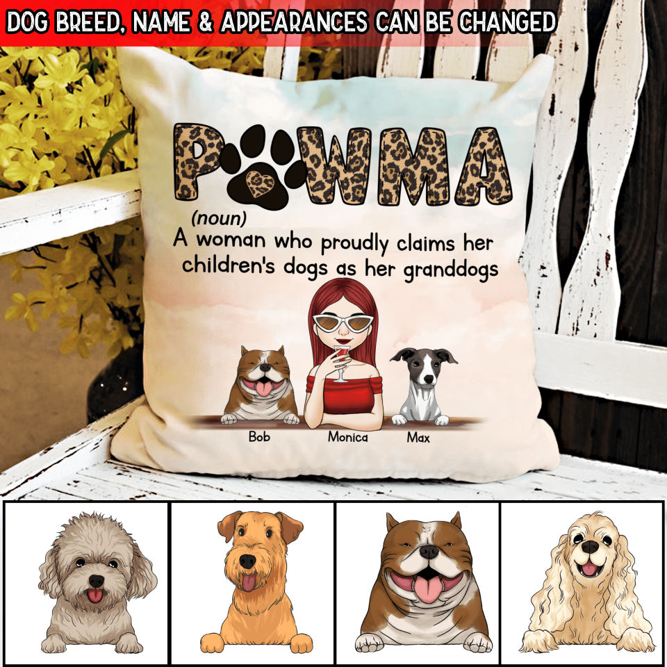 Pawma A Woman Who Proudly Claims Her Children&#39;s Dogs As Her Granddogs Personalized Pillow (Insert Included)