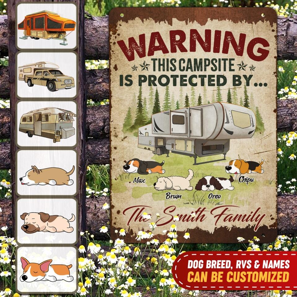 Warning This Campsite Is Protected By - Personalized Metal Sign