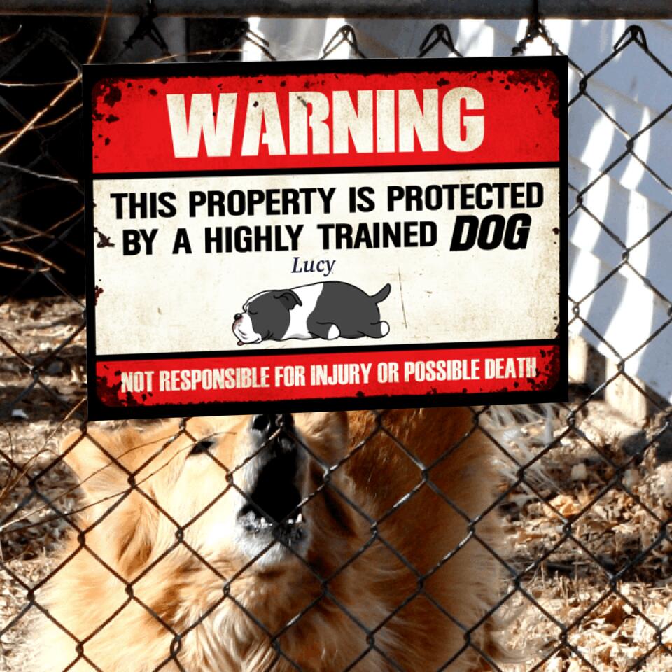 Warning This Property Is Protected By Lazy Dog - Personalized Funny Metal Sign
