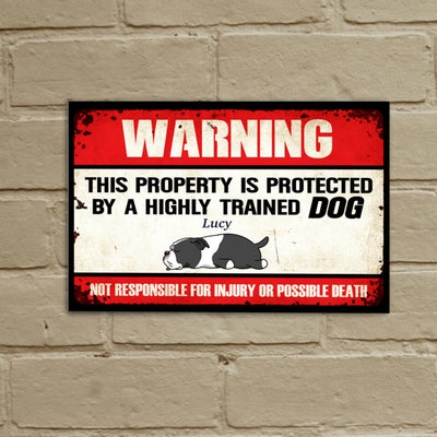 Warning This Property Is Protected By Lazy Dog - Personalized Funny Metal Sign