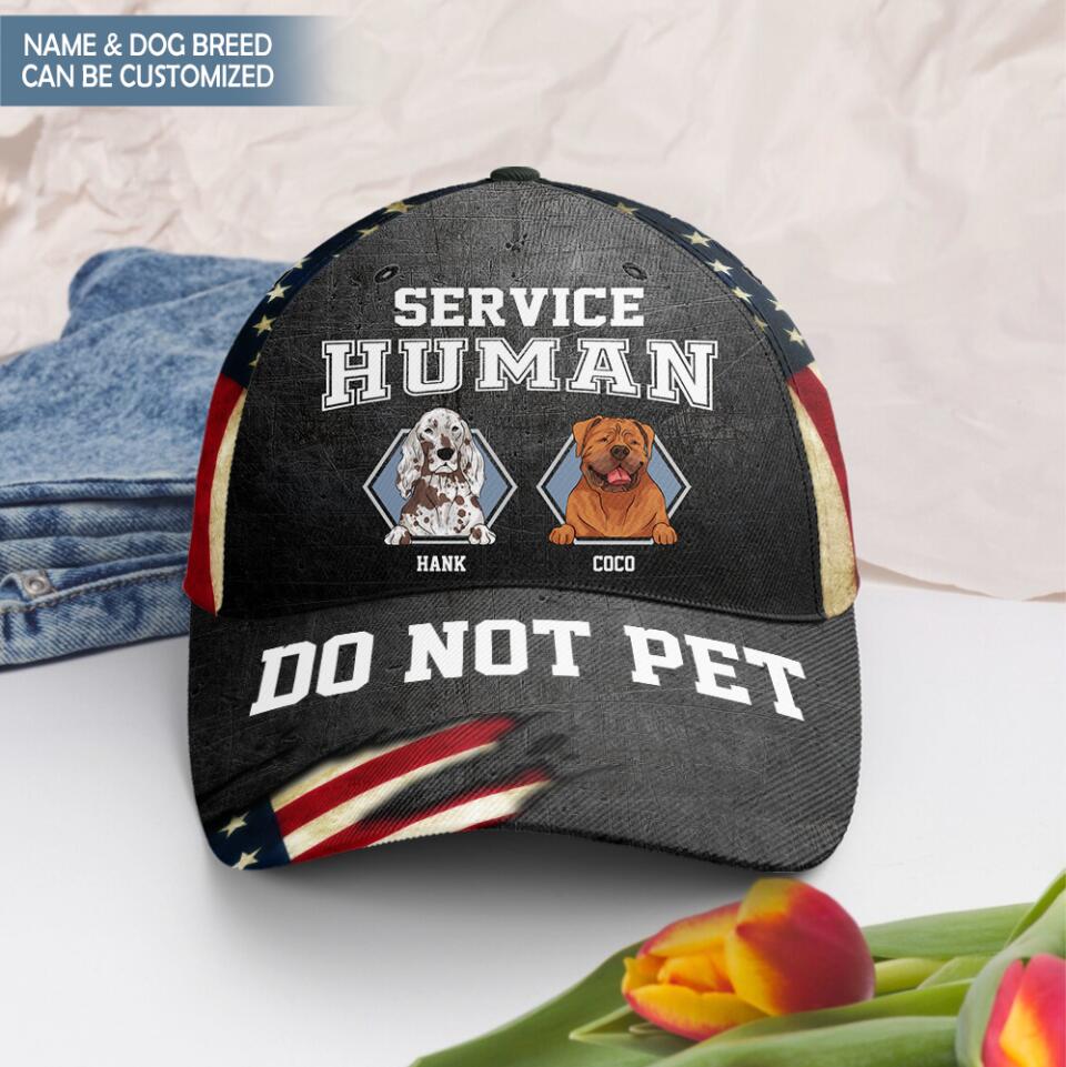 Service Human Do Not Pet - Personalized Classic Cap