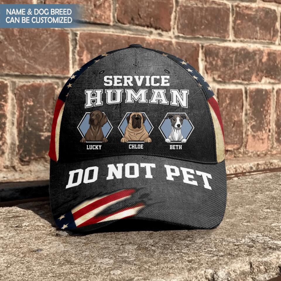 Service Human Do Not Pet - Personalized Classic Cap