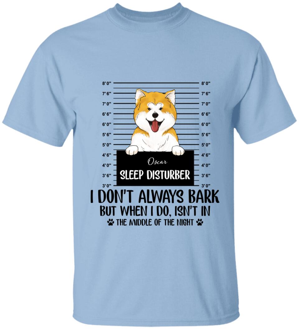 Personalized Sleep Disturber -T-Shirt