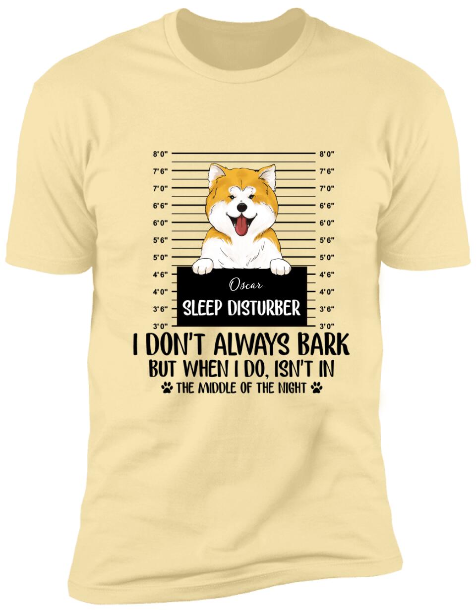 Personalized Sleep Disturber -T-Shirt
