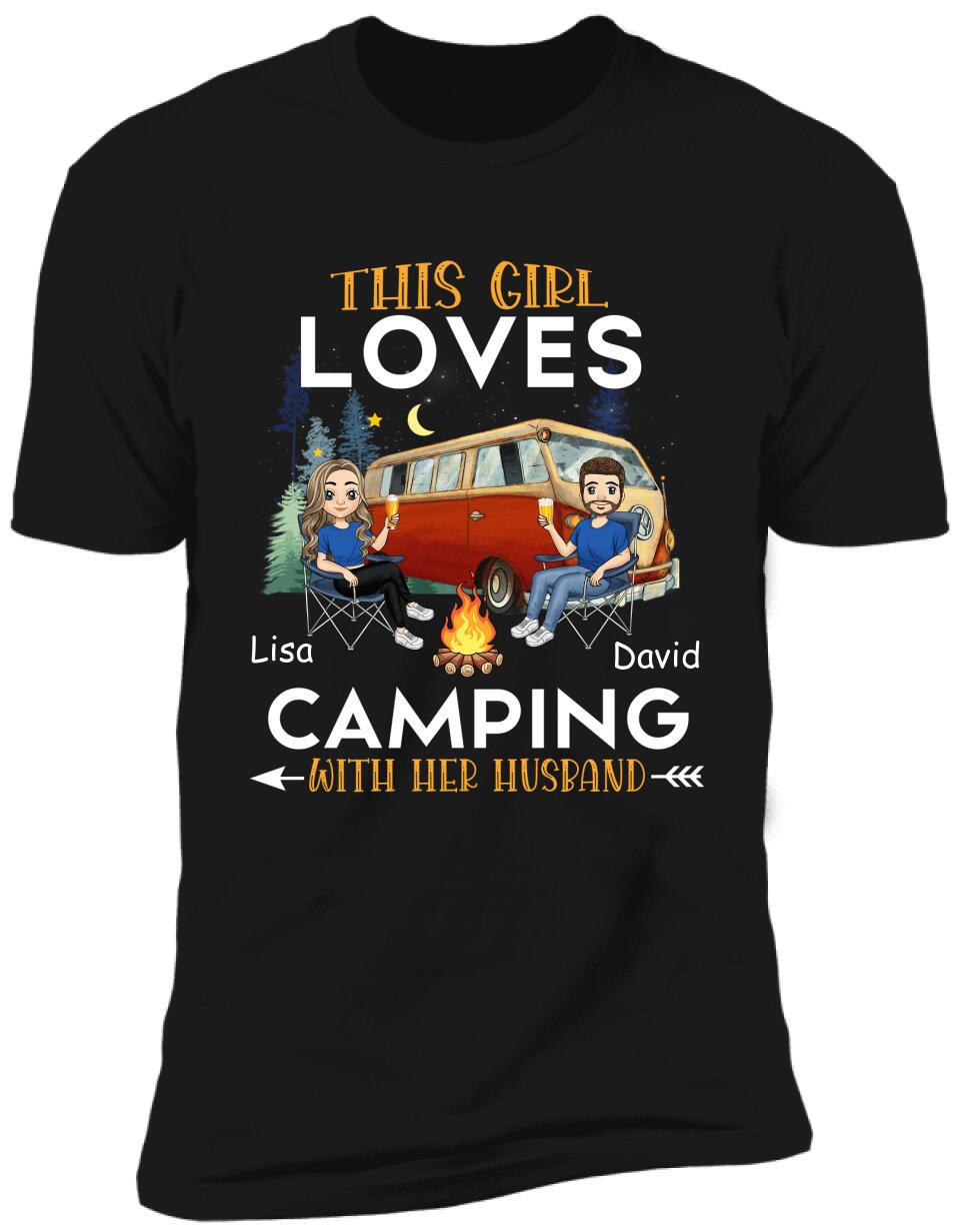 This Girl Loves Camping With Her Husband - Personalized T-shirt