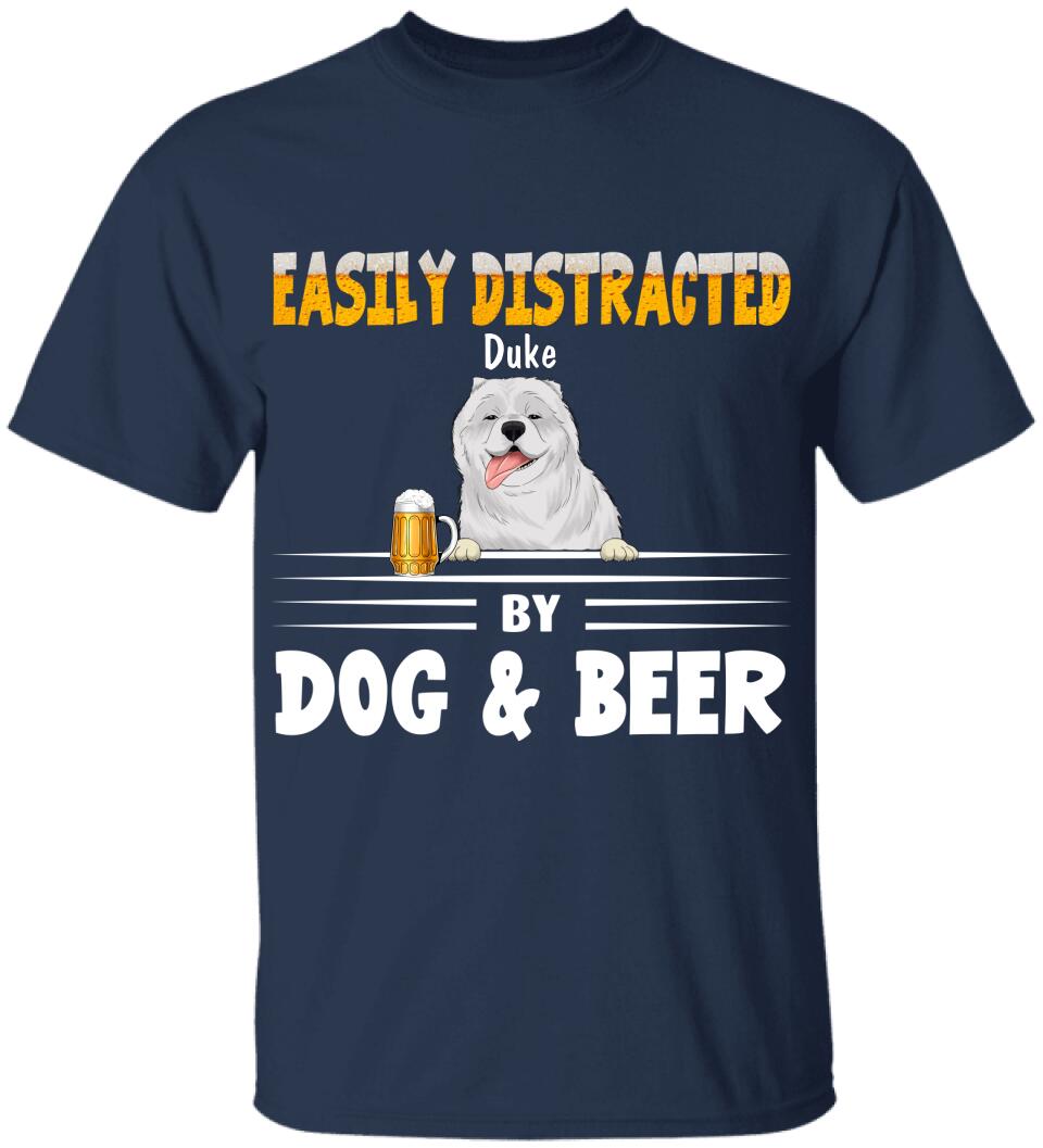Easily Distracted By Dogs & Beer - Personalized T-shirt