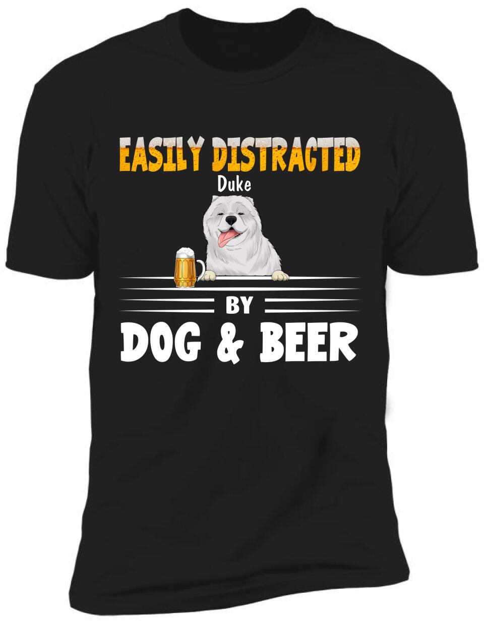 Easily Distracted By Dogs & Beer - Personalized T-shirt