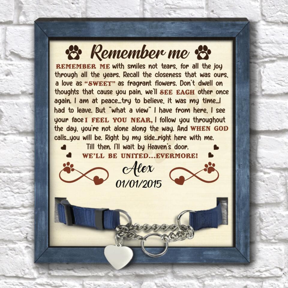 Remember Me, I'll Wait By A Heaven's Door, Personalized Memorial Sign, Gift For Pet Loss