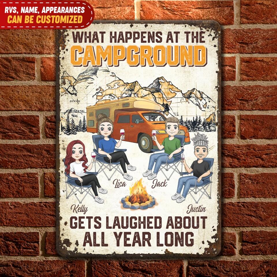 What Happens At The Campground Gets Laughed About All Year Long - Personalized Metal Sign