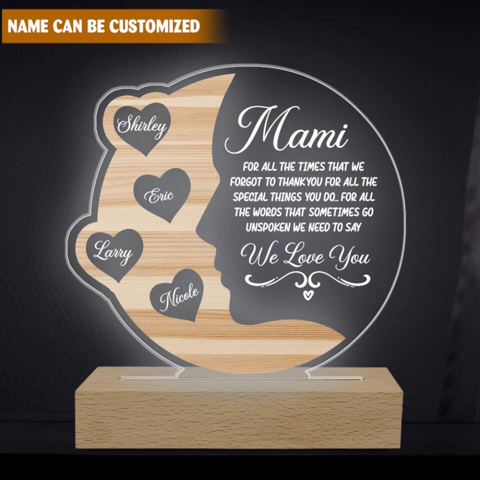 For All The Times That We Forgot To Thank You - Personalized Acrylic Lamp