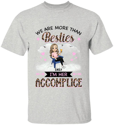 We Are More Than Besties Personalized T-Shirt, Funny Best Friend Gift Idea